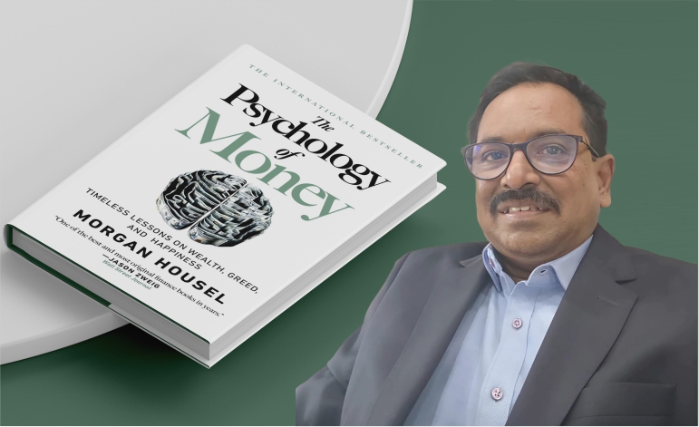 Idli-sized Insights: Digesting ‘The Psychology of Money’ the Tamil Way by Rtn. L. Subiah